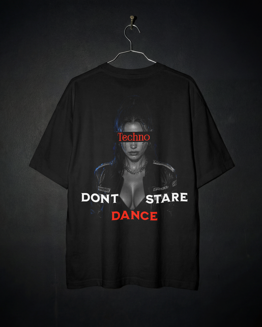 Dont Stare Oversized Shirt