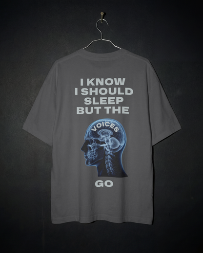 I Know I Should Sleep Oversized Shirt