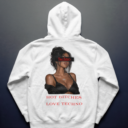 Hot Bitches Love Techno Oversized Hoodie