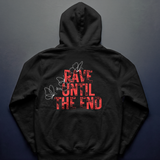 RAVE UNTIL THE END Oversized Hoodie